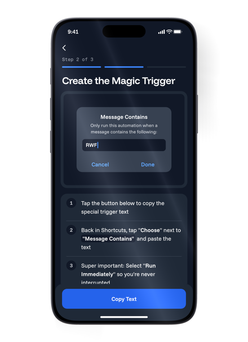 Step 2 of 3 in Manie on an iPhone. A Message Contains box with RWF typed in, with Cancel and Done buttons, and a Copy Text button below